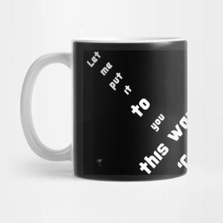 Street slang Mug